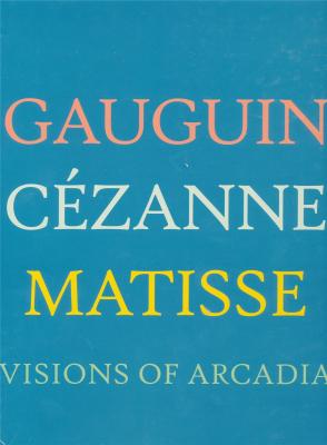gauguin-cezanne-matisse-visions-of-arcadia