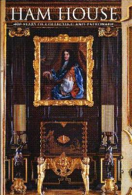 ham-house-400-years-of-collecting-and-patronage