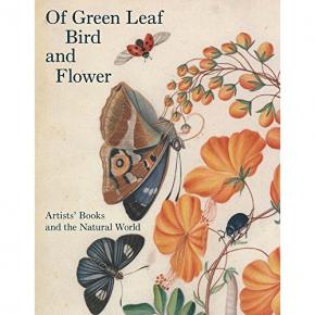 of-green-leaf-bird-and-flower-artists-books-and-the-natural-world