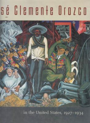 josE-clemente-orozco-in-the-united-states-1927-1934