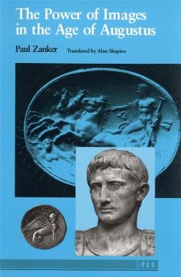 the-power-of-images-in-the-age-of-augustus-