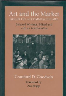 art-and-the-market-roger-fry-on-commerce-in-art-