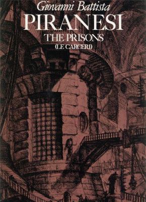 giovanni-battista-piranesi-the-prisons-the-complete-first-and-second-states-