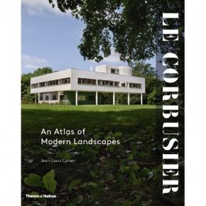 le-corbusier-an-atlas-of-modern-landscapes