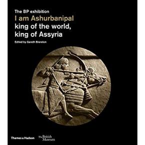 i-am-ashurbanipal-king-of-the-world-king-of-assyria