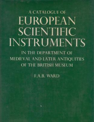 a-catalogue-of-european-scientific-instruments-in-the-british-museum-