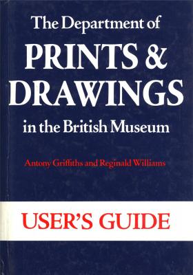 user-s-guide-of-the-department-of-prints-and-drawings-in-the-british-museum-