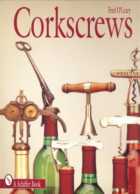 corkscrews-100-patented-ways-to-open-a-bottle