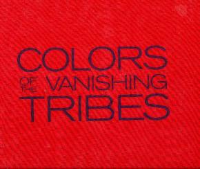 colors-of-the-vanishing-tribes