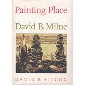painting-place-the-life-and-work-of-david-b-milne