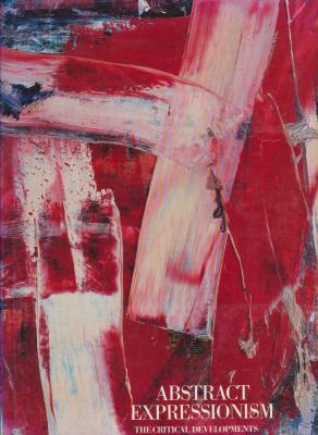 abstract-expressionism-the-critical-developments