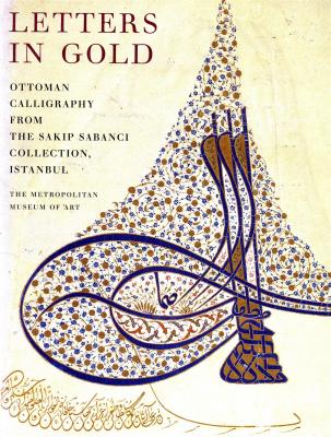 letters-in-gold-ottoman-calligraphy-from-the-sakip-sabanci-collection-istanbul-