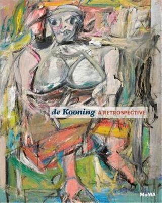 willem-de-kooning-a-retrospective-new-edition-