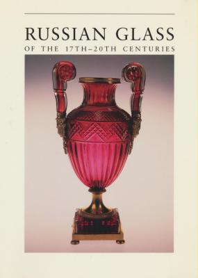 russian-glass-of-the-17th-20th-centuries-