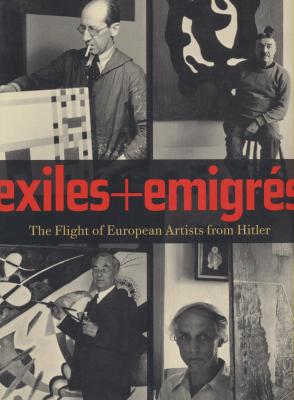 exiles-emigres-the-flight-of-european-artists-from-hitler