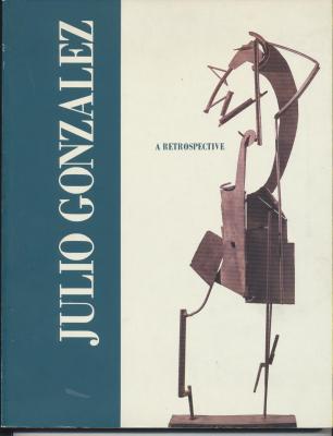julio-gonzalez-a-retrospective