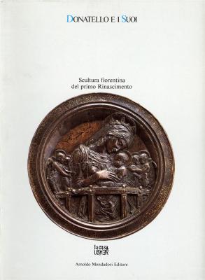 donatello-e-i-suoi-scultura-fiorentina-del-primo-rinascimento-