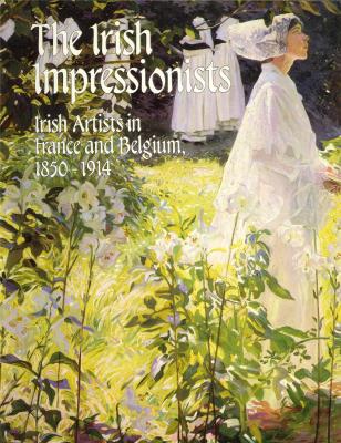 the-irish-impressionists-irish-artists-in-france-and-belgium-1850-1914-