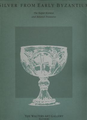 silver-from-early-byzantium-the-kaper-koraon-and-related-treasures-