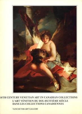 l-art-vEnitien-du-xviiie-siEcle-dans-les-collections-canadiennes