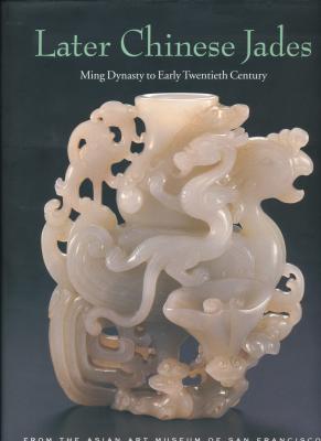 later-chinese-jades-ming-dynasty-to-early-twentieth-century-anglais