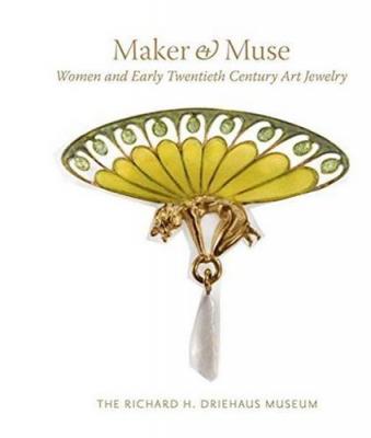 maker-and-muse-women-and-early-twentieth-century-art-jewelry
