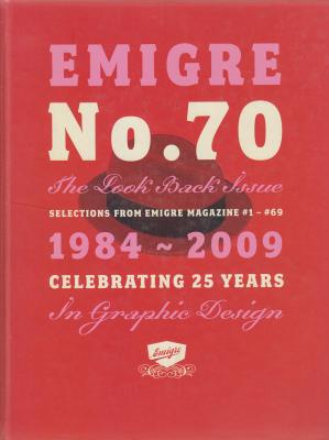 emigre-nÂ°70-selections-from-emigre-magazine-1984-2009-celebrating-25-years-in-graphic-design-