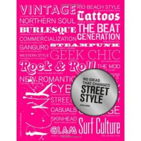 100-ideas-that-changed-street-style