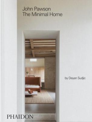 john-pawson-the-minimal-home