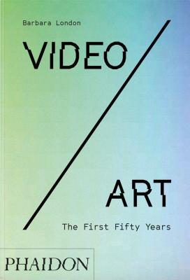 video-art-the-first-fifty-years