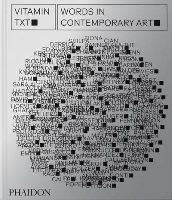 vitamin-txt-words-in-contemporary-art