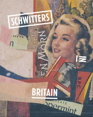 schwitters-in-britain