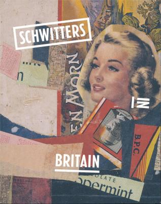 schwitters-in-britain