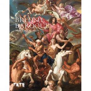 british-baroque-power-and-illusion