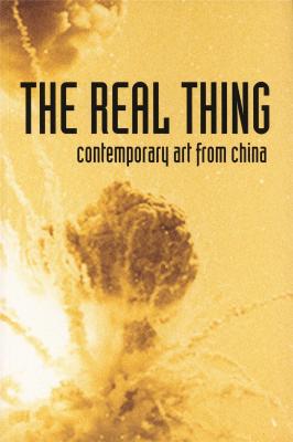 the-real-thing-contemporary-art-from-china-anglais