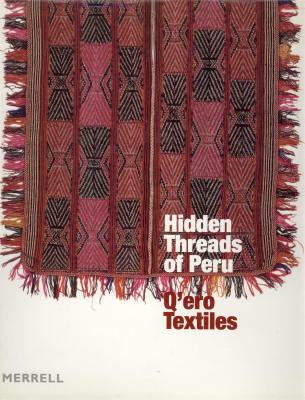 hidden-threads-of-peru-q-ero-textiles-