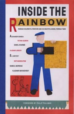inside-the-rainbow-russian-children-s-literature-1920-35-beautiful-books-terrible-times