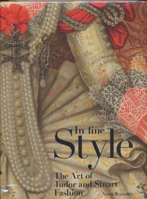 in-fine-style-the-art-of-tudor-and-stuart-fashion-anglais