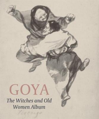 goya-the-witches-and-old-women-album