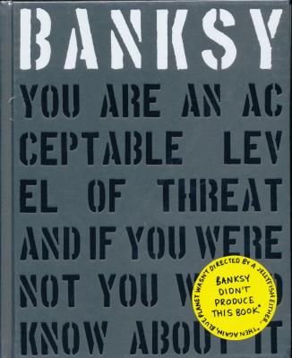 banksy-you-are-an-acceptable-level-of-threat-anglais