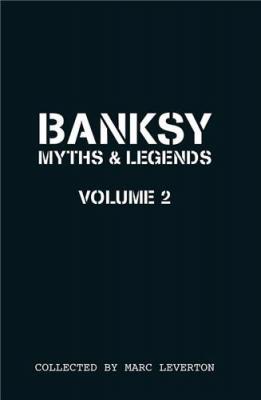 banksy-myths-legends-volume-2