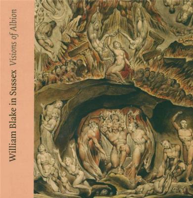 william-blake-in-sussex-visions-of-albion