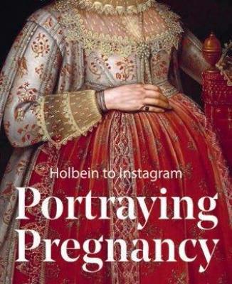 portraying-pregnancy-holbein-to-social-media