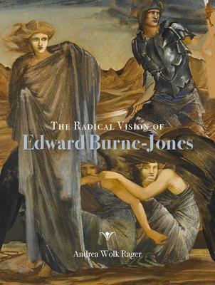 the-radical-vision-of-edward-burne-jones