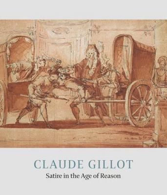 claude-gillot-satire-in-the-age-of-reason