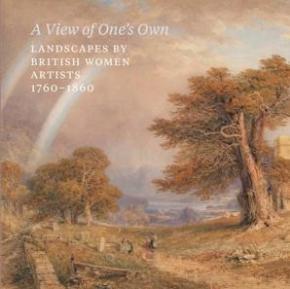 a-view-of-one-s-own-landscapes-by-british-women-artists-17601860