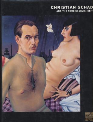 christian-schad-and-the-neue-sachlichkeit