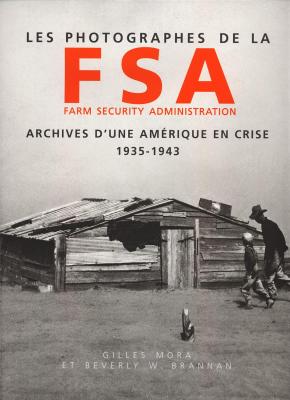les-photographes-de-la-farm-security-administration-1935-1943-archives-d-une-amerique-en-crise