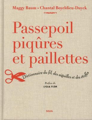 passepoil-piqures-et-paillettes-dictionnaire-du-fil-des-aiguilles-et-des-etoffes