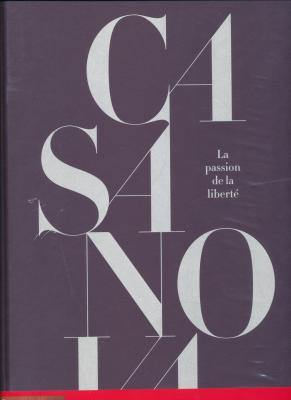 casanova-la-passion-de-la-liberte